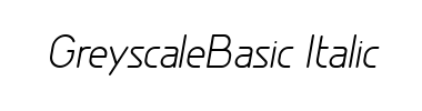 Schrift GreyscaleBasic Italic