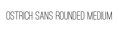 Schrift Ostrich Sans Rounded Medium