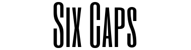 Schrift Six Caps