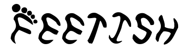 Schrift Feetish