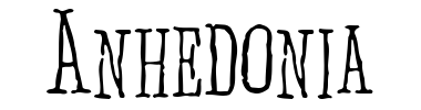 Schrift Anhedonia