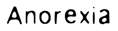 Schrift Anorexia