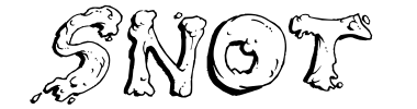 Schrift Snot