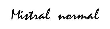 Schrift Mistral normal