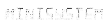 Schrift Minisystem