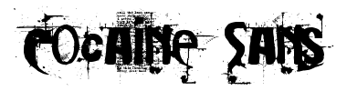 Schrift Cocaine Sans