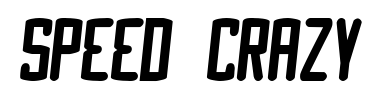 Schrift Speed Crazy