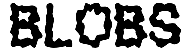 Schrift Blobs