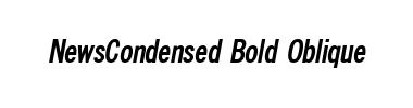 Schrift NewsCondensed Bold Oblique