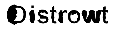 Schrift Distrowt