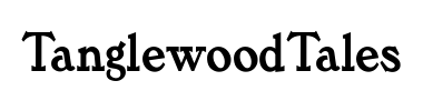 Schrift TanglewoodTales
